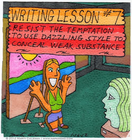 Writing Lesson #7 - Substance Writing Lesson #7 - Substance